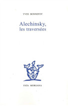 Alechinsky, les traversees