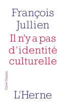 Il n'y a pas d'identite culturelle