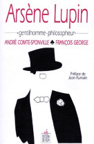 Arsene lupin - gentilhomme-philosopheur