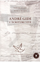 Andre gide l ecriture vive