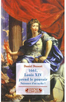 1661  louis xiv prend le pouvoir