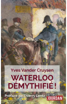 Waterloo demythifie !