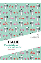 Italie - l-esthetique du miracle