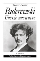 Paderewski-une vie,une oeuvre