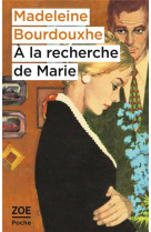 A la recherche de marie