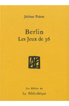 Berlin, les jeux de 36