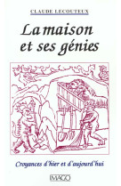 La maison des genies