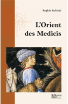 L-orient des medicis