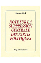 Note sur la suppression generale des partis politiques