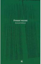 Proust voyant