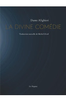 La divine comedie - l enfer / le purgatoire / le paradis