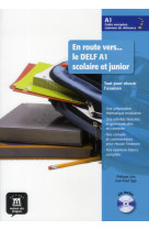 En route vers  le delf a1 scolaire et junior - livre de l eleve