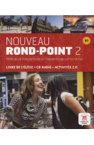 Nouveau rond-point 2 - livre de l-eleve - methode de francais basee sur l-apprentissage par les tach