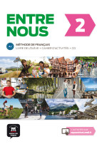 Entre nous 2 - livre de l-eleve + cahier d-activites