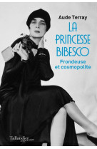 La princesse bibesco