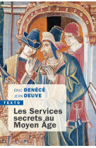 Les services secrets au moyen age