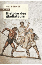 Histoire des gladiateurs