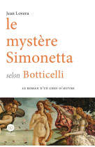 Le mystère simonetta selon botticelli