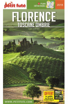 Florence - toscane - ombrie 2018 petit fute + offre num + plan