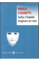 Sofia s-habille toujours en noir