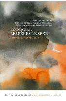 Foucault, les peres, le sexe - autour des aveux de la chair