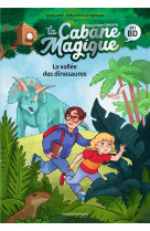 La cabane magique bande dessinee, tome 01 - la cabane magique bd t1 - la vallee des dinosaures