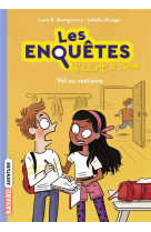 Les enquetes d-eliott et nina, tome 01 - vol au vestiaire