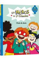 Les héros de 1re primaire - niveau 1 - chute de dents