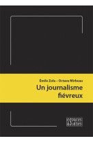 Un journalisme fievreux - illustrations, noir et blanc