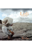 Litli, soliquietude (nouvelle edition)