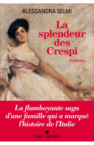 La splendeur des crespi