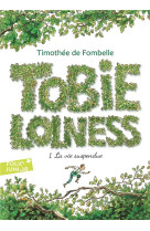 Tobie lolness - vol01 - la vie suspendue