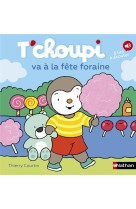 T-choupi va a la fete foraine