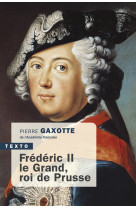 Frederic ii le grand, roi de prusse