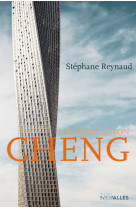 Le monde selon cheng