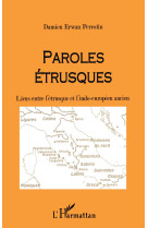 Paroles etrusques