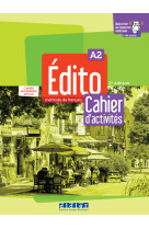 édito a2 - édition 2022-2024 - cahier + numérique inclus