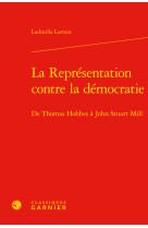 La représentation contre la démocratie