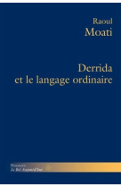 Derrida et le langage ordinaire