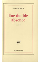 Une double absence