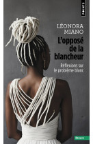 L'opposé de la blancheur