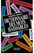 Dictionnaire des mots haïssables