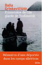 Prisonnière de l'île glacée de trofimovsk