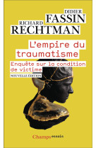 L'empire du traumatisme