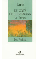 Lire du côté de chez swann de proust