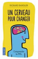 Un cerveau pour changer