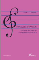 L'opéra des romanciers