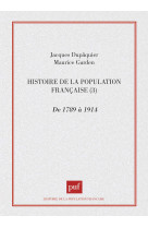 Histoire population française - tome 3