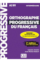 Orthographe progressif inter. 3e.éd. + appli + cd