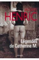 Légendes de catherine m.